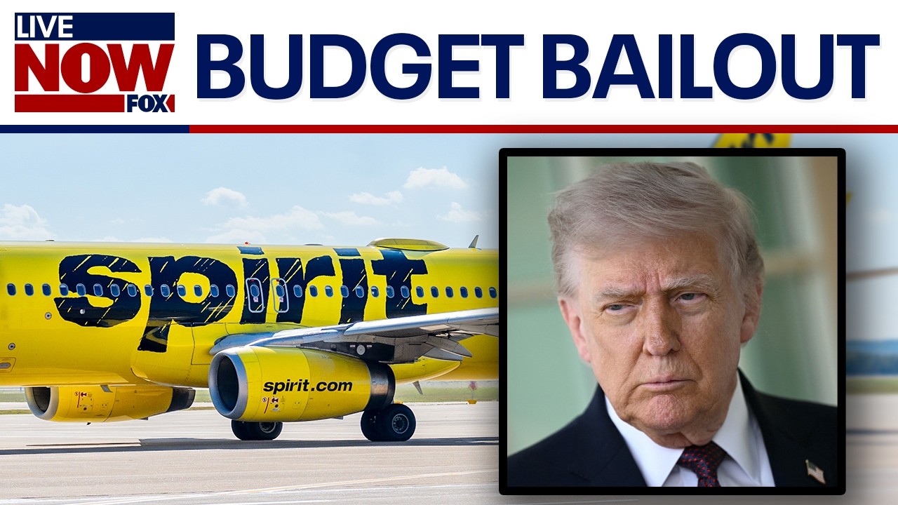 Budget Bailout: Trump weighs $500M move on Spirit Airlines