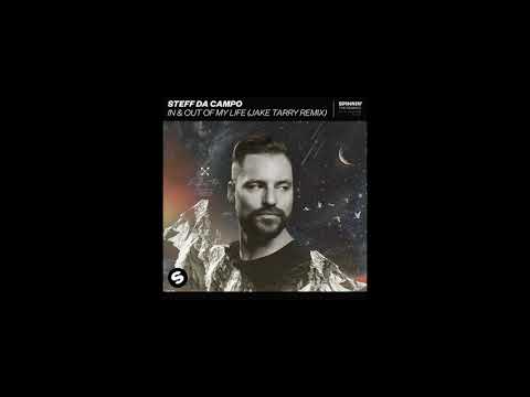 Steff da Campo In & Out Of My Life Jake Tarry Remix