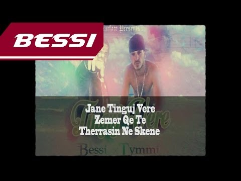 BESSI ft TYMMI - Tinguj Vere