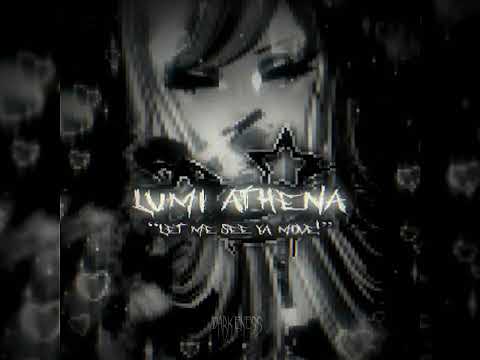 Lumi Athena, Cade Clair - LET ME SEE YA MOVE! ☆