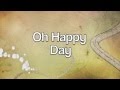 Oh Happy Day Sister Act 2 Lyrics