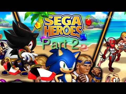 Shadow Plays SEGA Heroes Part 2 ( OverKill )