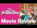 Movie Review Disney S Meet The Robinsons 2007