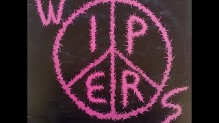WIPERS - Wipers (Full Album)