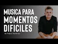 CANCIONES PARA MOMENTOS DIFÍCILES Pablo Martínez