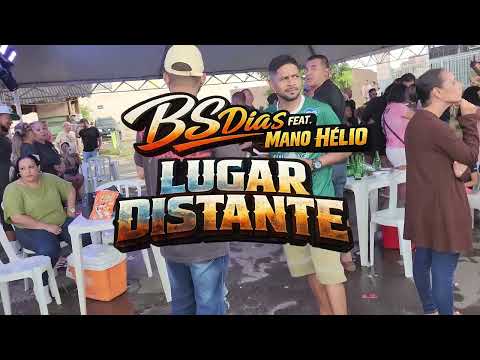 Lugar Distante - BS Dias feat. Mano Hélio (Official Video)