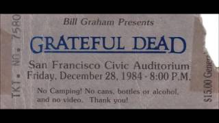 The Grateful Dead ~ 04 - (900,000) Tons Of Steel ~ 12-28-1984 ~ San Francisco, CA