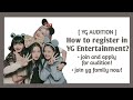 How to Register for YG Entertainment Audition || Join YG Family || It's Ohu