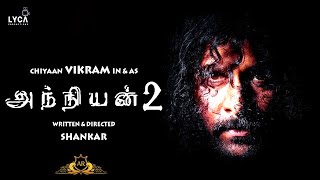 Anniyan 2 Official | Director Shankar Shares - 15 Years Of Anniyan & Vikram | Indian 2 | Cobra