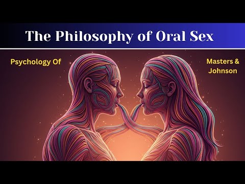 The Philosophy Of Oral Sex