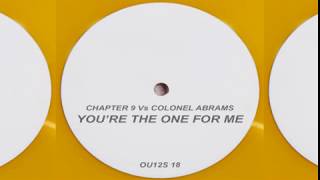 Chapter 9 Vs Colonel Abrams - You're The One For Me [HQ]