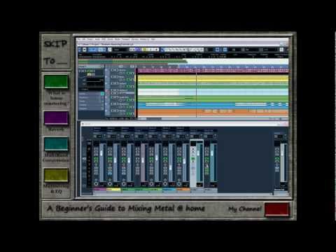A Beginner's Guide to Mixing Metal at Home - Episode 5 part 1 (Mastering the Final Mix)