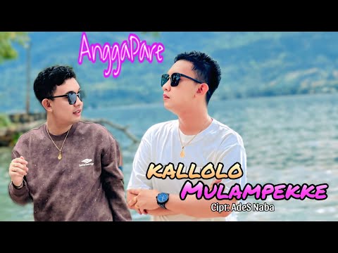 ANGGA PARE - KALLOLO MULAMPEKKE ( COVER MUSIC VIDEO )