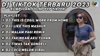 Download lagu DJ THIS IS COGIL WORK FROM HOME REMIX VIRAL TIK TOK  FULL BASS TERBARU 2023 JEDAG JEDUG MENGKANE mp3