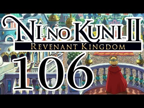 Ni No Kuni 2: Revenant Kingdom playthrough pt106 - Into the Techno-Factory