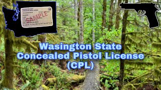 How To Get a Washington State CPL (Out Of State & In State)
