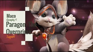 Paragon: The Overprime 1/22/2024 Maco Gameplay 5 - Support