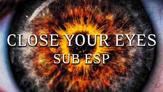 Breaking Benjamin - Close Your Eyes (Sub Esp)