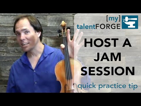 Host a Jam Session - Quick Practice Tip