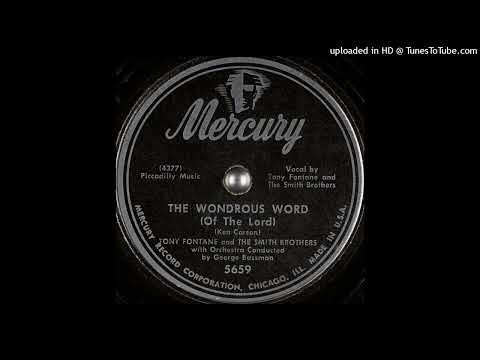 Tony Fontaine – "The Wondrous Word (Of the Lord)" (1951)