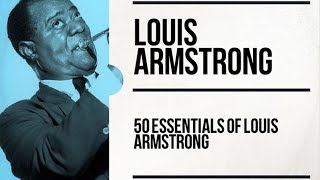 The Best Of Louis Armstrong (2h)