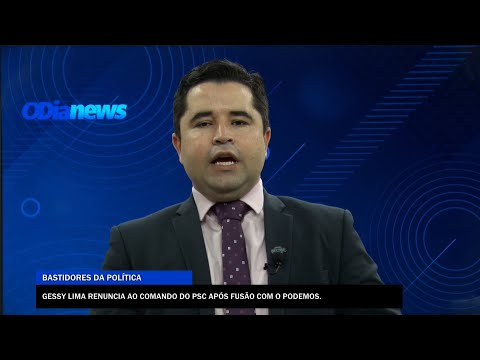 Gessy Lima renuncia comando do PSC após fusão com o PODEMOS 05 12 2022