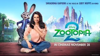 Shraddha Kapoor is the voice of Judy Hopps in Hindi | Zootopia 2 | In Cinemas November 28