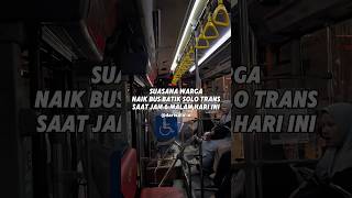 Download lagu The Atmosphere of Residents Riding the Batik Solo Trans Bus at 6 PM Tonight #surakarta #centraljava mp3 Download lagu The Atmosphere of Residents Riding the Batik Solo Trans Bus at 6 PM Tonight #surakarta #centraljava mp3
