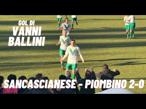 Sancascianese - Atletico Piombino 2-0 Gol di Vanni Ballini