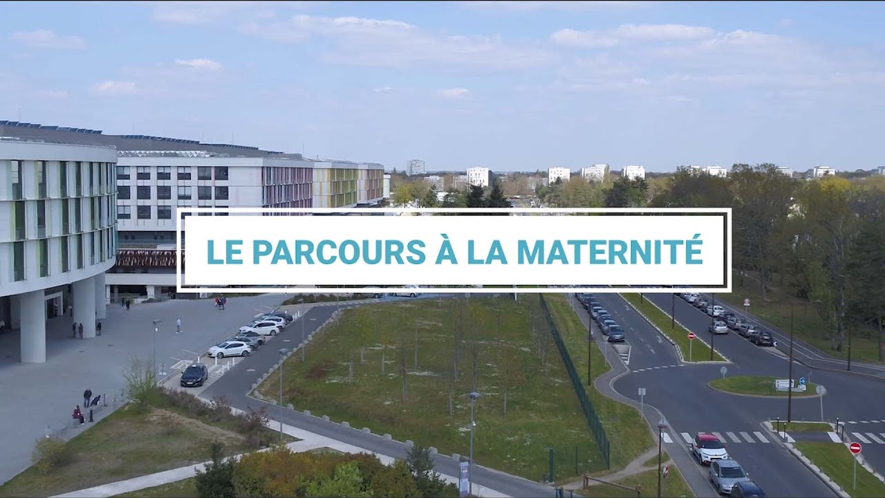 Le parcours Maternité au CHR Orléans