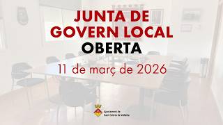 Junta de Govern Local oberta de l'11 de marÃ§ de 2026