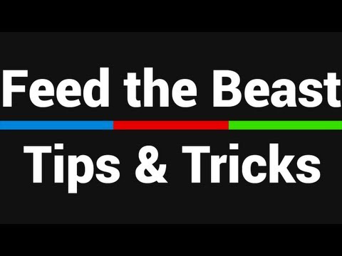 Feed the Beast - Tips & Tricks