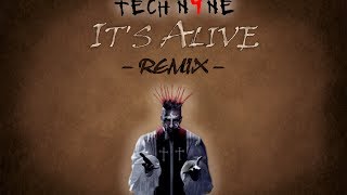 Tech N9ne - It&#39;s Alive [Rap/Rock REMIX]