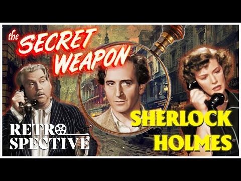 Sherlock Holmes In "The Secret Weapon" (1947) | Classic Colorised Full Movie