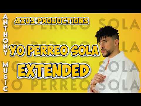 97 Bpm   Yo Perreo Sola   Bad Bunny Anthony Music Ft Axus Productions 2025