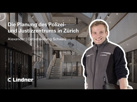 Polizei- und Justizzentrum (PJZ) │ Interview mit Projektleiter Alex │ Lindner Group