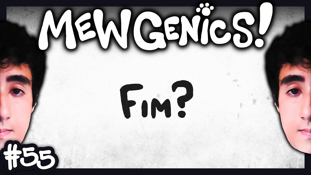 FIM? | Mewgenics - #55 [Final]