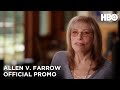 Allen v. Farrow: Episode 2 Promo | HBO
