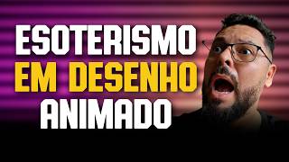 🔴 PROGRAMAÇÃO ESOTÉRICA EM DESENHOS ANIMADOS INFANTIS