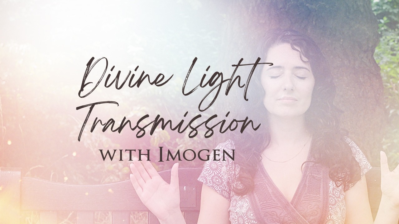 Divine Light Darshan Energy Transmission with Imogen | 8/04/26