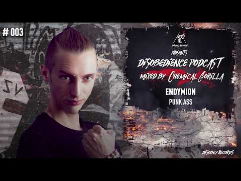 Disobedience Podcast #003 Mixed By Chemical Gorilla