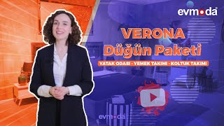 Aşkla Sevilen Verona Mobilya Düğün Paketi!