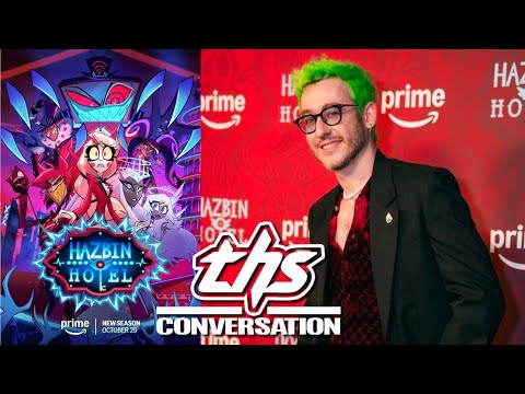 HAZBIN HOTEL: Composer/Song Writer Sam Haft Interview | THS