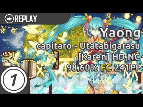 Yaong | capitaro - Utatabigarasu [Karen] HD,NC | 98.60% 241pp