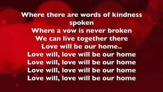Sandi Pattie &quot;Love Will Be Our Home&quot; Karaoke Version