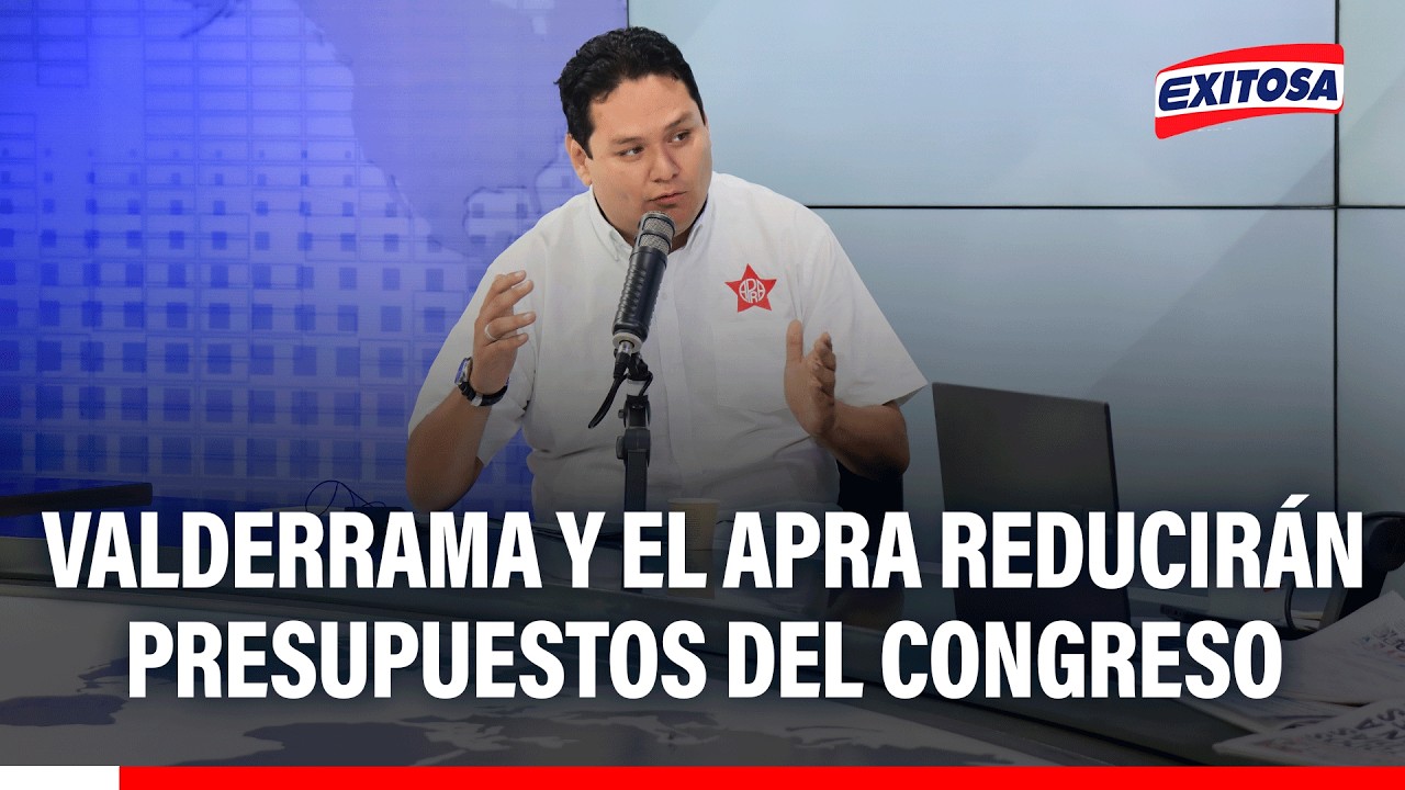 🔴🔵 Enrique Valderrama y el APRA buscan REDUCIR PRESUPUESTOS en el Congreso: "A la mitad"