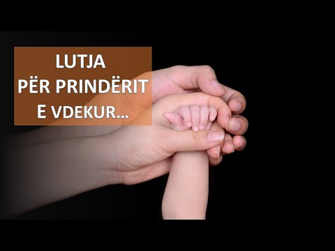 LUTJA PËR PRINDËRIT E VDEKUR ...