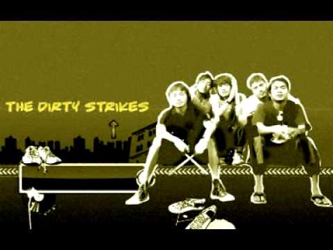The Dirty Strikes-When C kiss me she really kiss me