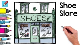 How to Draw a Shoe Shop Real Easy