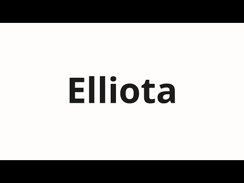How to pronounce Elliota | Эллиота (Elliot in Russian)